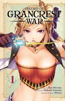 Paperback Record of Grancrest War, Vol. 1 Book