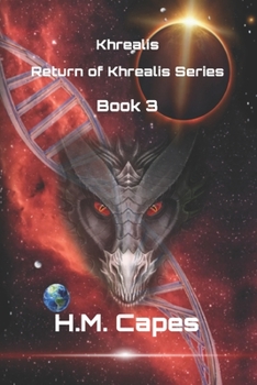 Paperback Khrealis: Return of Khrealis Series Book