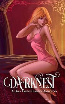 Paperback Darknest: A Dark Fantasy Erotica Anthology Book