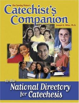 Mass Market Paperback Catechist's Companion to the National Directory for Catechsis Book