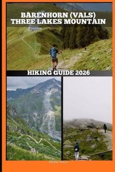 Paperback Bärenhorn (Vals) Three Lakes Mountain Hiking Guide 2026 Book