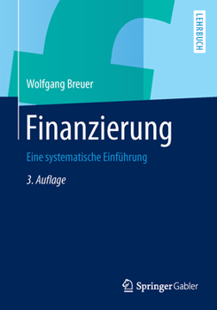 Paperback Finanzierung: Eine Systematische Einführung [German] Book