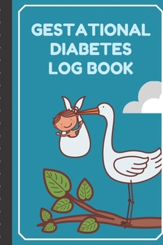 Gestational Diabetes Log Book: Track and Record Pregnancy Glucose Readings | Sugar Daily Log Book | Diabetes Journal | | Food Monitoring Notes | ... Before and After Mealtimes | Gift Under 10