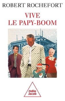 Paperback Vive le papy-boom [French] Book