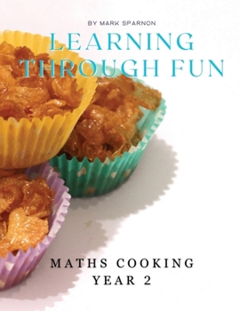 Paperback Learning Through Fun: Maths Cooking year 2 Book