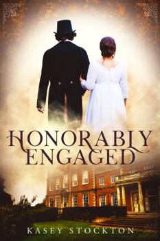 Paperback Honorably Engaged (Bradwell Brothers) Book