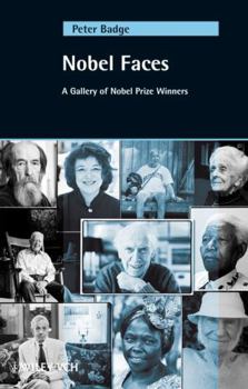 Hardcover Nobel Faces: A Gallery of Nobel Prize Winners Book