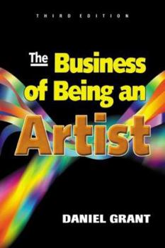 Paperback The Business of Being an Artist the Business of Being an Artist Book