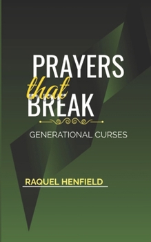 Paperback Prayers That Break Generational Curses Book