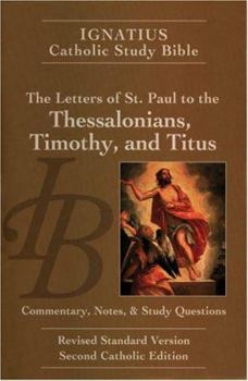 Paperback The Letters of Saint Paul to the Thessalonians, Timothy, and Titus Book