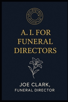 Paperback A.I. For Funeral Directors Book