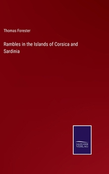 Hardcover Rambles in the Islands of Corsica and Sardinia Book