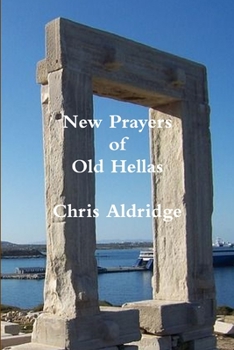 Paperback New Prayers of Old Hellas Book