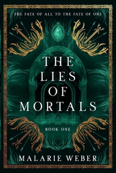 Paperback The Lies of Mortals Book