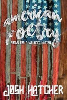 Paperback American Poetry: Poems for a Wounded Nation Book