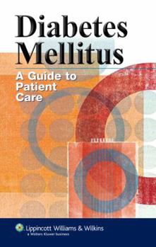 Paperback Diabetes Mellitus: A Nurse's Guide to Patient Care Book