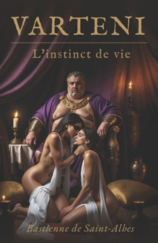 Paperback VARTENI - L'instinct de vie [French] Book