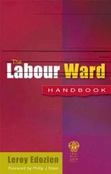 Paperback The Labour Ward Handbook Book