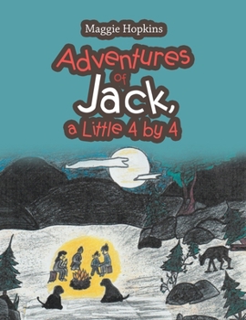 Paperback Adventures of Jack, a Little 4 by 4 Book