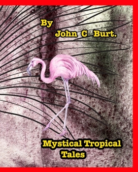 Paperback Mystical Tropical Tales. Book