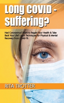 Paperback Long Covid - Suffering? Book