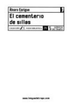 Paperback El cementerio de sillas / The cemetery of chairs (Spanish Edition) [Spanish] Book