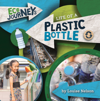 Life of a Plastic Bottle