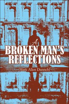 Paperback A Broken Man's Reflections Book