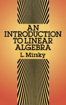 Paperback An Introduction to Linear Algebra Book