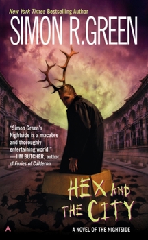 Hex and the City - Book #4 of the Nightside