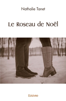 Paperback Le Roseau de Noël [French] Book
