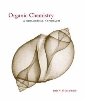 Hardcover Organic Chemistry: A Biological Approach Book