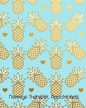 Paperback Massage Therapist Appointment: Keep track of your clients' data and appointment meetings- Record Appointments, Notes Book