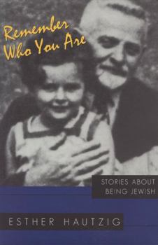 Remember Who You Are: Stories About Being Jewish