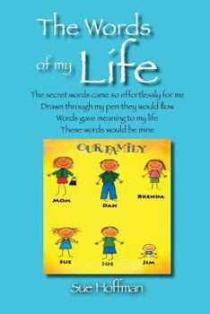 Paperback The Words of My Life Book