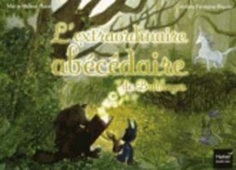 L'Extraordinaire Abecedaire de Balthazar - Pedagogie Montessori