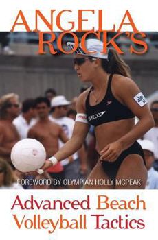 Paperback Angela Rock's Advanced Beach Volleyball Tactics Book