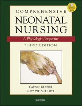 Hardcover Comprehensive Neonatal Nursing: A Physiologic Perspective Book