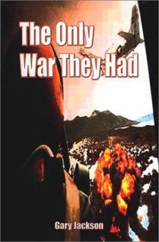 Paperback The Only War They Had Book