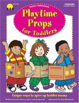 Paperback Playtime Props for Toddlers Book