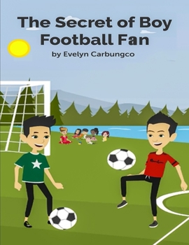 Paperback The Secret of Boy Football Fan Book