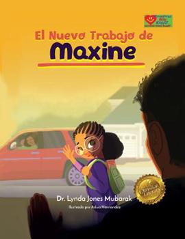 Paperback El Trabajo Nuevo de Maxine [Spanish] Book