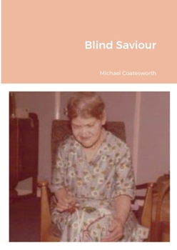 Paperback Blind Saviour Book
