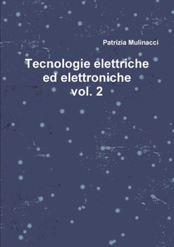 Paperback Tecnologie elettriche ed elettroniche vol. 2 [Italian] Book