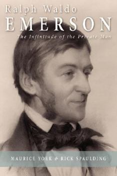 Paperback Ralph Waldo Emerson: The Infinitude of the Private Man Book