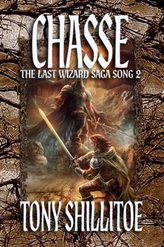 Chasse: The Last Wizard Saga Song 2