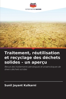 Paperback Traitement, réutilisation et recyclage des déchets solides - un aperçu [French] Book