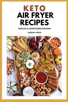 Keto air fryer recipes: Snacks & appetizers edition