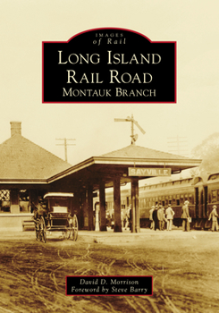 Paperback Long Island Rail Road: Montauk Branch Book