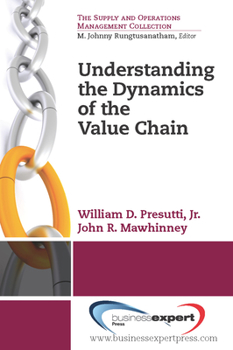 Paperback Understanding the Dynamics of the Value Chain Book